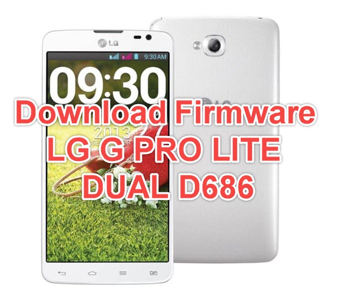 Download Firmware LG G PRO LITE DUAL D686