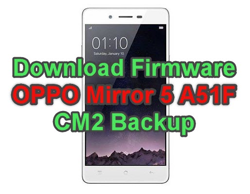 OPPO Mirror 5 A51F